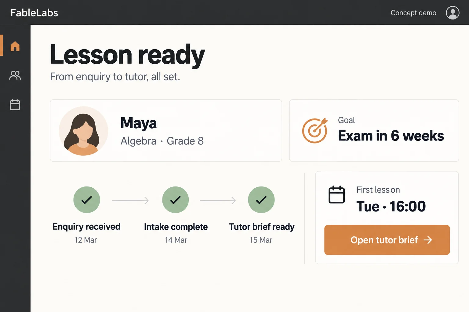 Workspace concept — The enquiry becomes a student profile, a booking and a ready tutor brief.